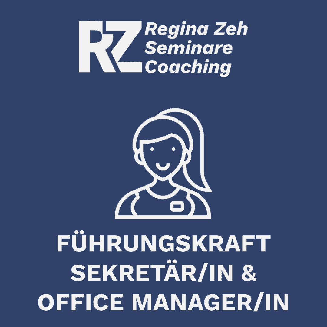 Online Seminar Führungskraft Sekretär/in und Office Manager/in von Regina Zeh